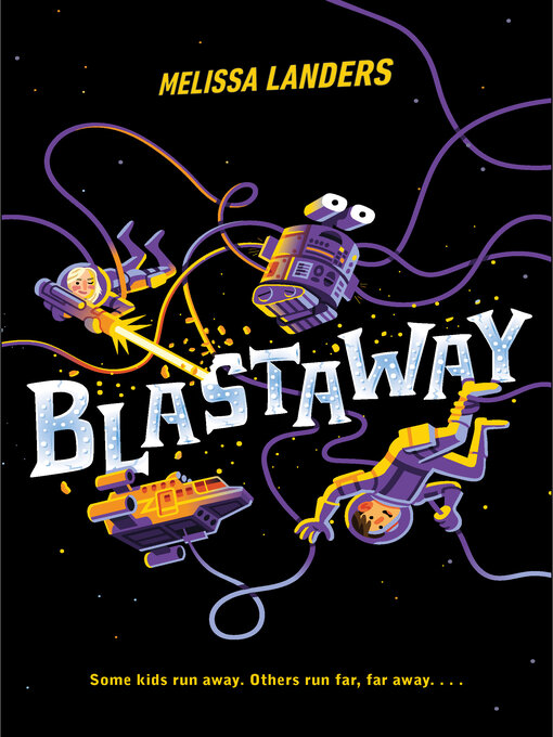 Title details for Blastaway by Melissa Landers - Wait list